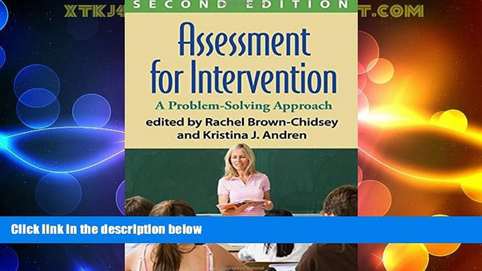 Big Deals  Assessment for Intervention, Second Edition: A Problem-Solving Approach  Best Seller