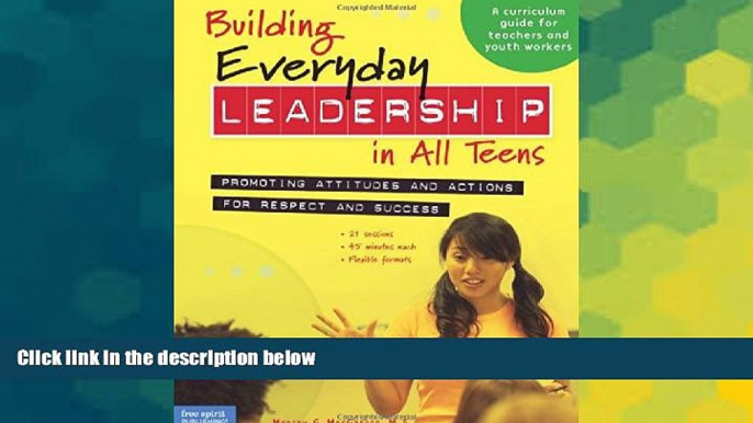 Big Deals  Building Everyday Leadership in All Teens: Promoting Attitudes and Actions for Respect