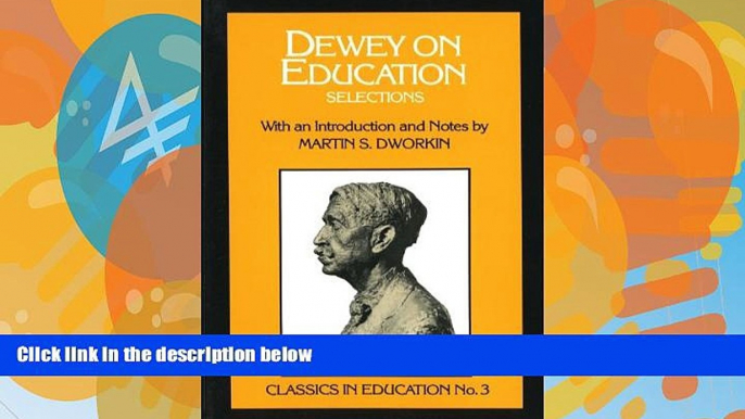 Big Deals  Dewey on Education (Classics in Education Series)  Best Seller Books Best Seller