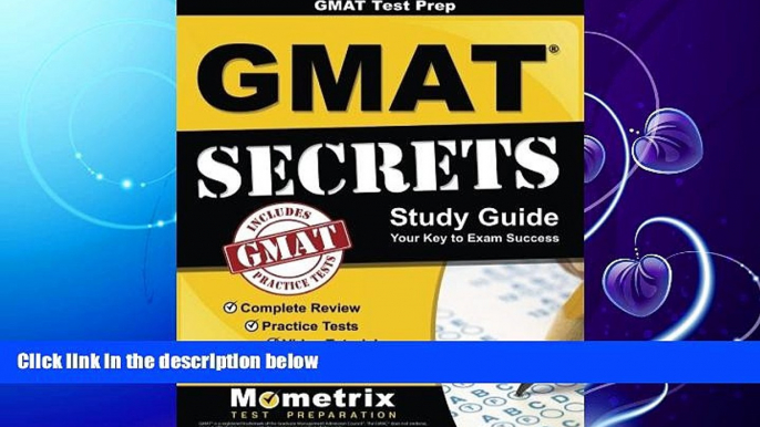 different   GMATÂ Test Prep:Â GMATÂ Secrets Study Guide: Complete Review, Practice Tests, Video