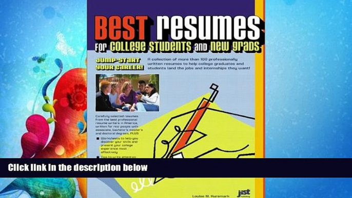 complete  Best Resumes for College Students and New Grads: Jump-Start Our Career