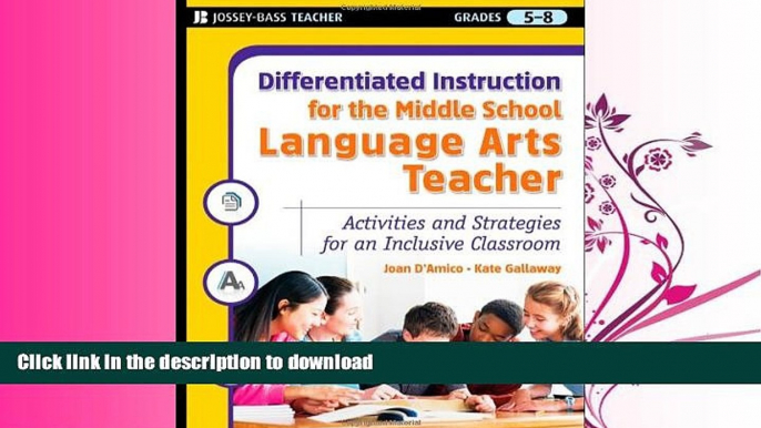 READ BOOK  Differentiated Instruction for the Middle School Language Arts Teacher: Activities and