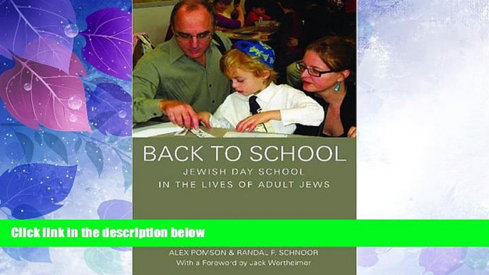 Must Have PDF  Back to School: Jewish Day School in the Lives of Adult Jews  Free Full Read Best