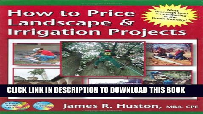 [PDF] How to Price Landscape   Irrigation Projects (Greenback Series) Popular Collection