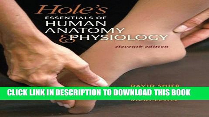 [PDF] Hole s Essentials of Human Anatomy   Physiology, 11th Edition Full Online