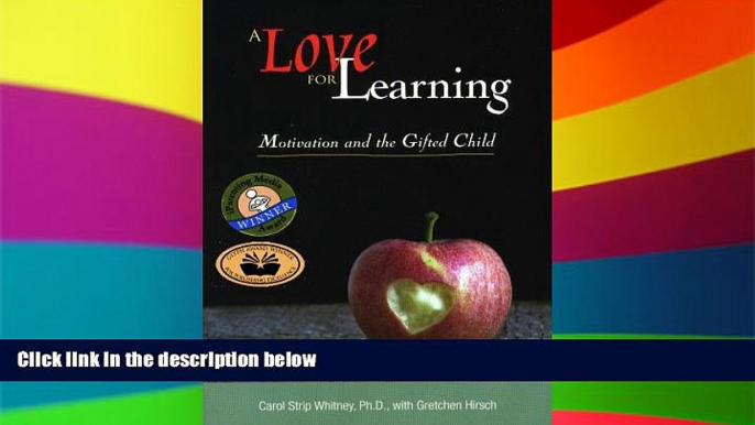 Big Deals  A Love for Learning: Motivation and the Gifted Child  Best Seller Books Best Seller