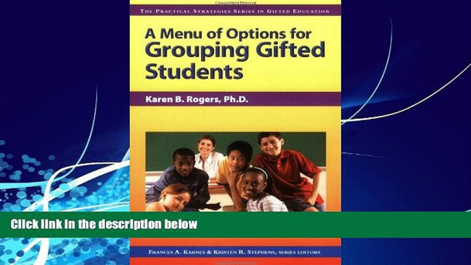 Big Deals  A Menu of Options for Grouping Gifted Students (Practical Strategies in Gifted