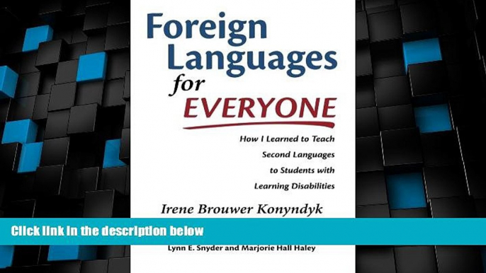 Big Deals  Foreign Languages for Everyone: How I Learned to Teach Second Languages to Students