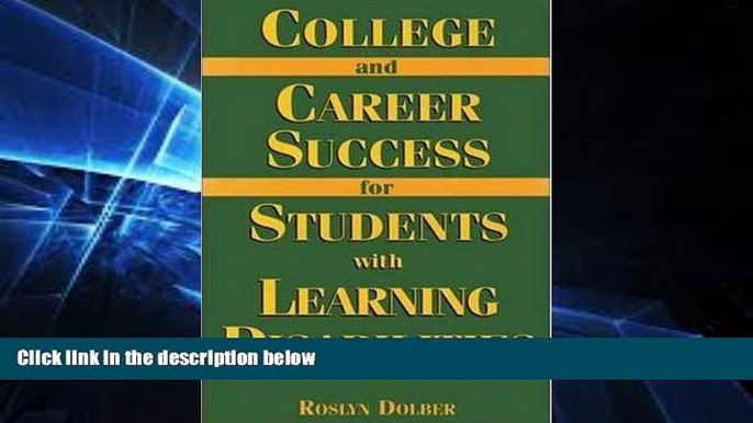 Big Deals  College And Career Success For Students With Learning Disabilities  Free Full Read Best