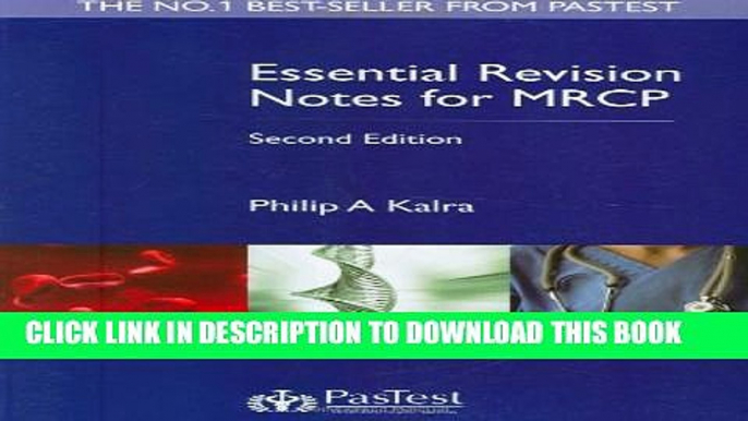 Collection Book Essential Revision Notes for MRCP 2nd Edition