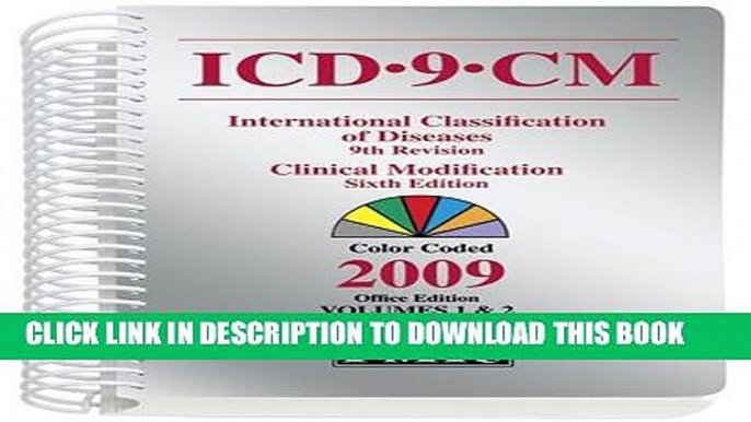 New Book ICD-9-CM 2009 Office Edition, Indexed, Spiral Bound, Volumes. 1   2