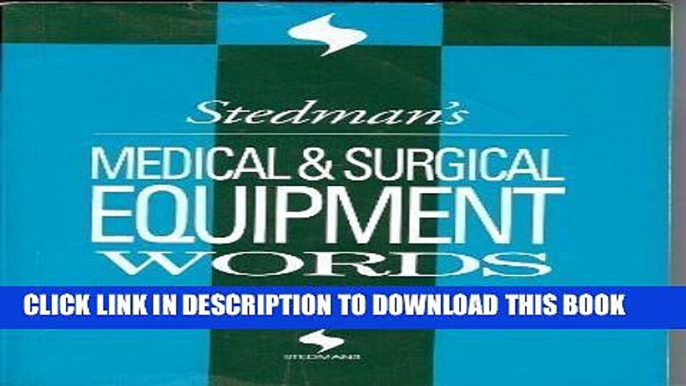 New Book Stedman s Medical   Surgical Equipment Words (Stedman s Word Books)