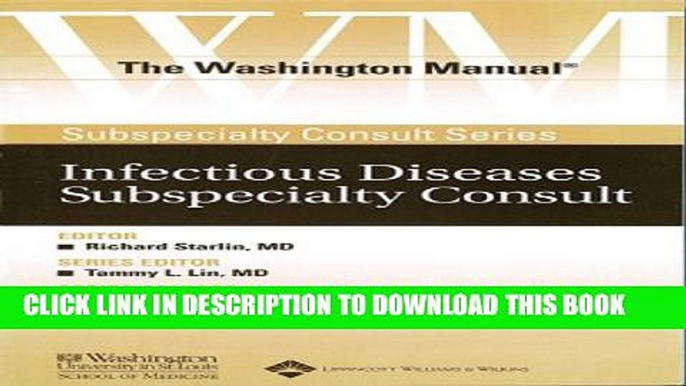 Collection Book Infectious Diseases Subspecialty Consult (The Washington Manual Subspecialty