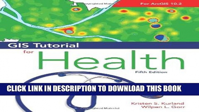 New Book GIS Tutorial for Health, fifth edition