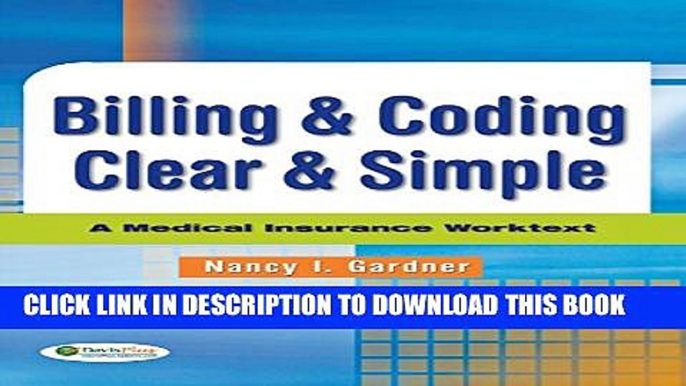 New Book Billing   Coding Clear   Simple: A Medical Insurance Worktext