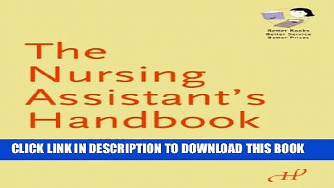 New Book The Nursing Assistant s Handbook