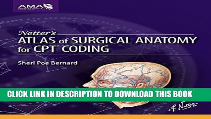 New Book Netter s Atlas of Surgical Anatomy for CPT Coding