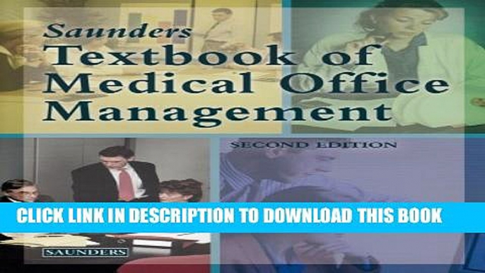 New Book Saunders  Textbook of Medical Office Management, 2e