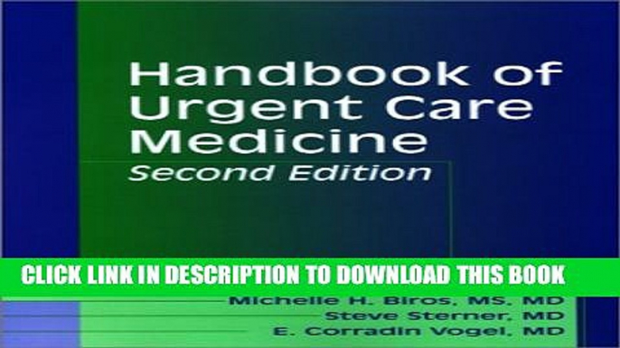 Collection Book Handbook of Urgent Care Medicine, 2e (Materials Research Society Symposium