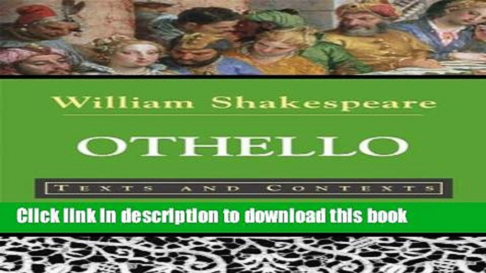 [PDF] Othello: Texts and Contexts (The Bedford Shakespeare Series) Popular Online