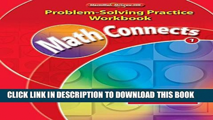 [PDF] Math Connects, Grade 1: Problem Solving Practice Workbook Full Online