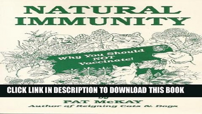 [PDF] Natural Immunity - Why You Should Not Vaccinate Full Online