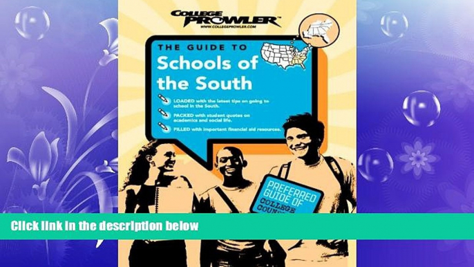 different   Schools of the South (College Prowler) (College Prowler: Schools of the South)