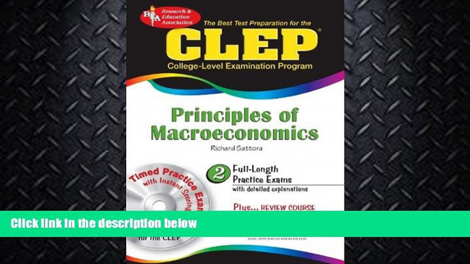 read here  CLEP Principles of Macroeconomics w/CD-ROM (CLEP Test Preparation)