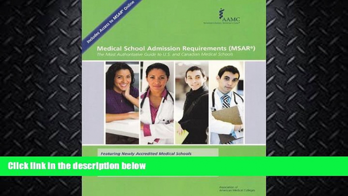 different   Medical School Admission Requirements (MSAR): The Most Authoritative Guide to U.S.