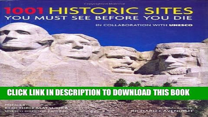 [PDF] 1001 Historic Sites You Must See Before You Die Full Collection