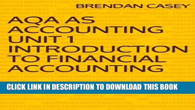 [PDF] AQA AS Accounting Unit 1 Introduction to Financial Accounting Popular Collection