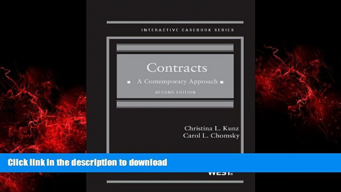 READ THE NEW BOOK Contracts: A Contemporary Approach, 2d (Interactive Casebook Series) READ PDF