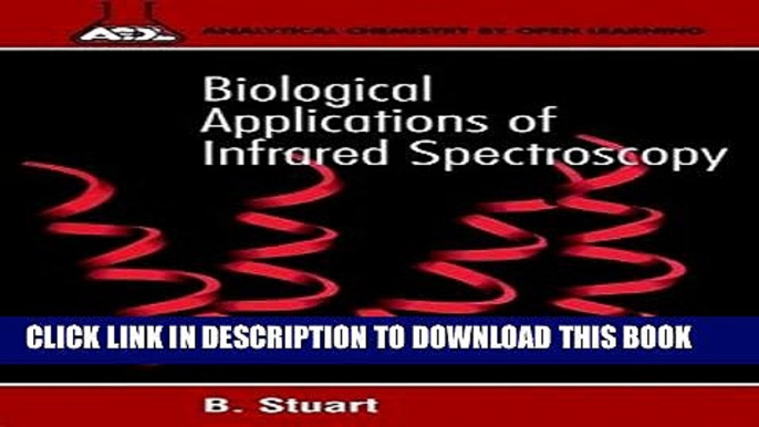 New Book Biological Applications of Infrared Spectroscopy