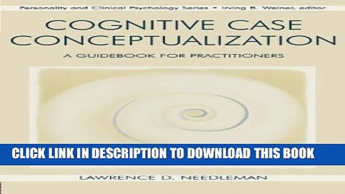 [PDF] Cognitive Case Conceptualization: A Guidebook for Practitioners Popular Online