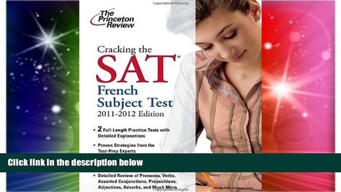 Big Deals  Cracking the SAT French Subject Test, 2011-2012 Edition (College Test Preparation)