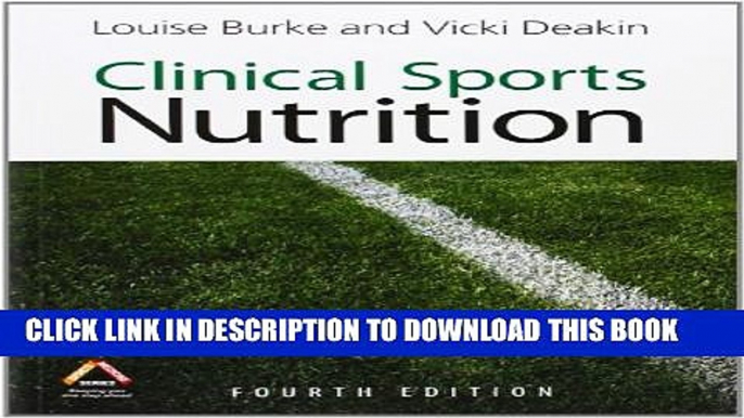 New Book Clinical Sports Nutrition, 4th Edition