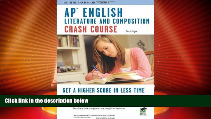 Big Deals  APÂ® English Literature   Composition Crash Course Book + Online (Advanced Placement