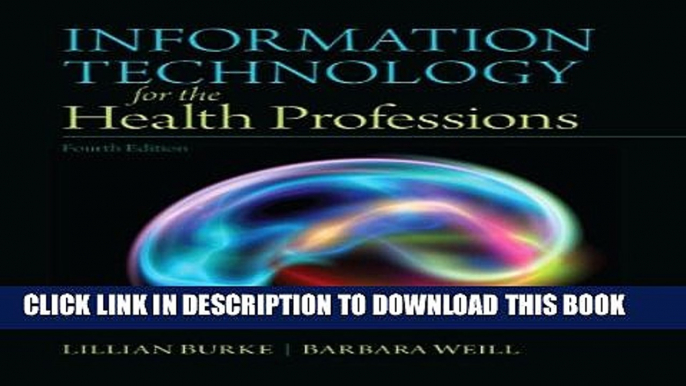 Collection Book Information Technology for the Health Professions (4th Edition)