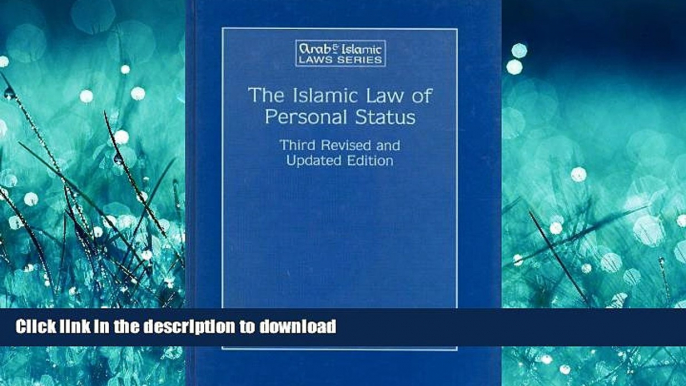 FAVORIT BOOK The Islamic Law of Personal Status: (Arab and Islamic Laws, Volume 23) (Arab