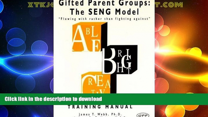 READ  Gifted Parent Groups: The SENG Model FULL ONLINE