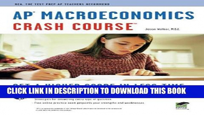 [PDF] APÂ® Macroeconomics Crash Course Book + Online (Advanced Placement (AP) Crash Course) Full