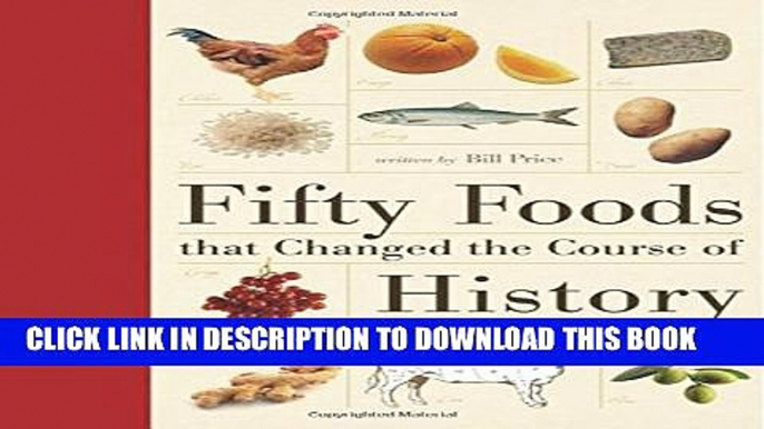 [PDF] Fifty Foods That Changed the Course of History Full Collection