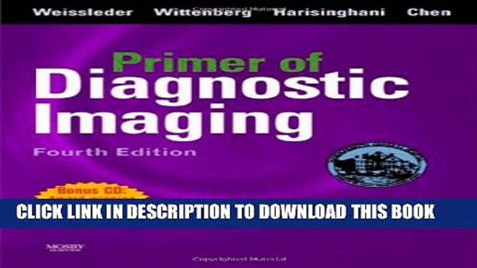 [PDF] Primer of Diagnostic Imaging with CD-ROM, 4e (Weissleder, Primer of Diagnostic Imaging) Full