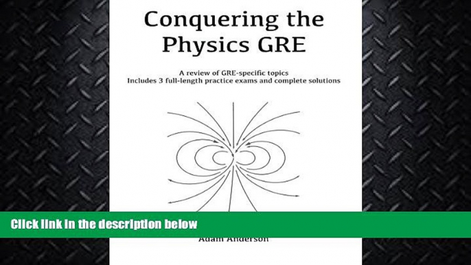 FULL ONLINE  Conquering the Physics GRE