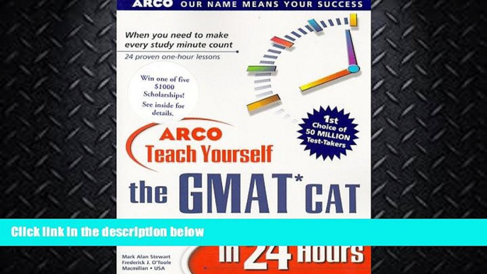 different   Arco Teach Yourself the Gmat Cat in 24 Hours (Arcos Teach Yourself in 24 Hours Series)