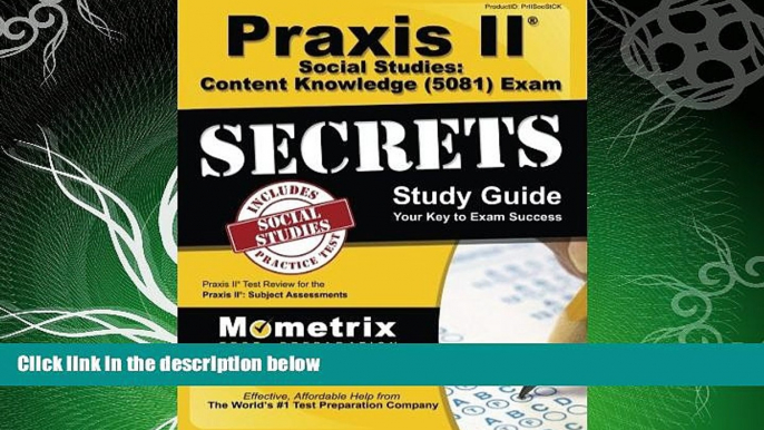 FAVORITE BOOK  Praxis II Social Studies: Content Knowledge (5081) Exam Secrets Study Guide: