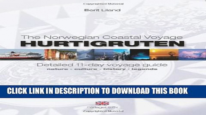 [PDF] Hurtigruten - Detailed 11 Day Voyage Guide: Nature, Culture, History, Legends Popular