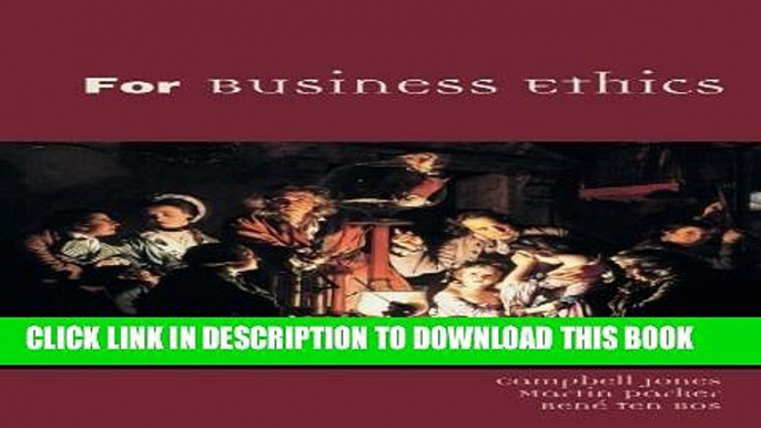 Collection Book For Business Ethics: A Critical Text