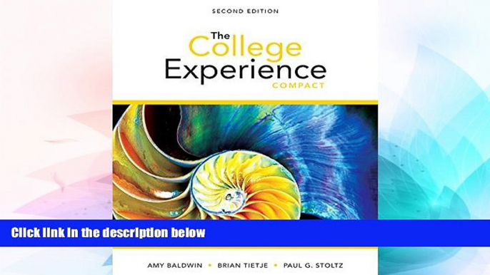 Big Deals  The College Experience Compact (2nd Edition)  Best Seller Books Most Wanted