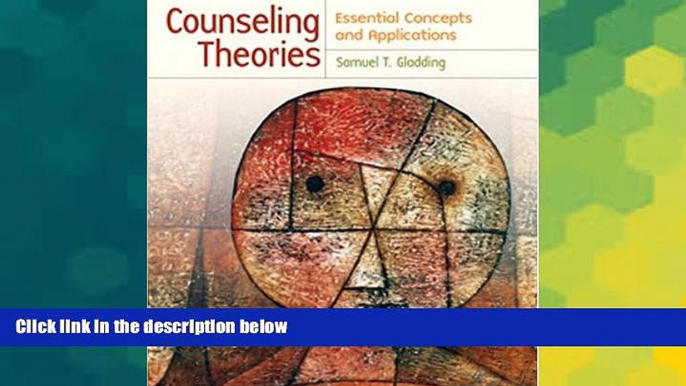 Big Deals  Counseling Theories: Essential Concepts and Applications  Free Full Read Best Seller